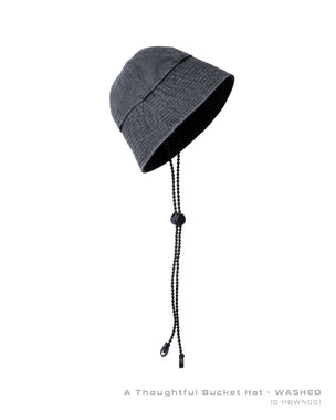 A Thoughtful Bucket Hat - WASHED